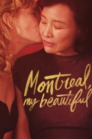 Montreal, My Beautiful