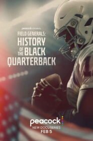 Field Generals: History of the Black Quarterback: Season 1