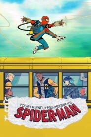 Your Friendly Neighborhood Spider-Man: Season 1